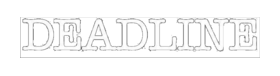 Deadline